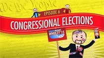 Crash Course U.S. Government and Politics - Episode 6 - Congressional Elections