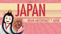 Crash Course World History - Episode 27 - Japan in the Heian Period and Cultural History