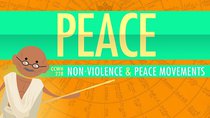 Crash Course World History - Episode 28 - Nonviolence and Peace Movements