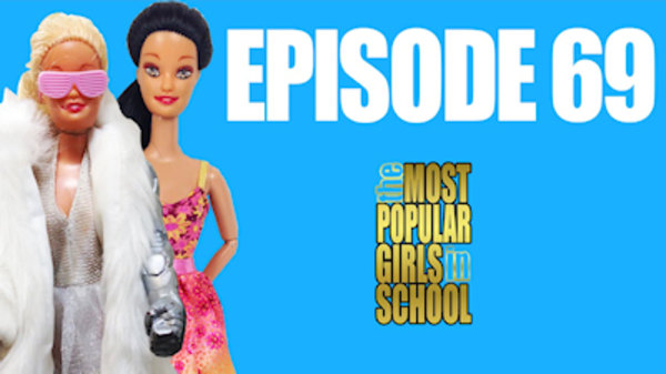 The Most Popular Girls In School - S04E11 - End of the Year Party Part 2