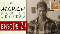 The March Family Letters - Episode 24 - Some Celebrations