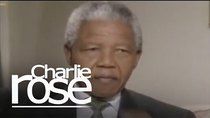 Charlie Rose - Episode 4 - Nelson Mandela