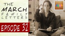 The March Family Letters - Episode 32 - The End of Meg