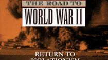 Between The Wars 1918-1941 - Episode 2 - Return to Isolationism