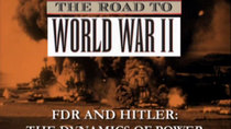 Between The Wars 1918-1941 - Episode 7 - FDR and Hitler: The Dynamics of Power