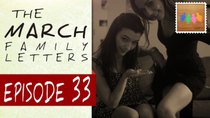 The March Family Letters - Episode 33 - How to Get Ready for a Real Party