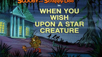 Scooby-Doo and Scrappy-Doo - Episode 11 - When You Wish Upon a Star Creature