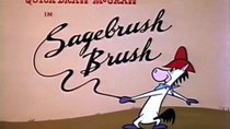 Quick Draw McGraw - Episode 10 - Sagebrush Brush