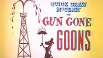 Quick Draw McGraw - Episode 17 - Gun Gone Goons