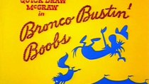Quick Draw McGraw - Episode 21 - Bronco Bustin' Boobs