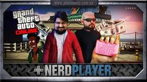 NerdPlayer - Episode 20 - GTA V - The assault of the Bacon Bandits