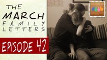 The March Family Letters - Episode 42 - Update