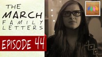 The March Family Letters - Episode 44 - Last Will and Testament
