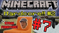 Minecraft HARDCORE! - Episode 7 - Kyrak Furniture!