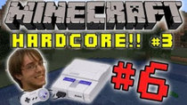 Minecraft HARDCORE! - Episode 6 - SUPER NINTENDO!
