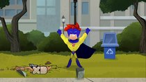 Penn Zero: Part-Time Hero - Episode 6 - I'm Super!