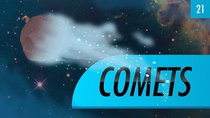 Crash Course Astronomy - Episode 21 - Comets