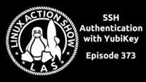 The Linux Action Show! - Episode 373 - SSH Authentication with YubiKey