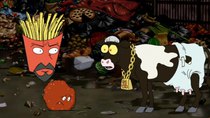 Aqua Teen Hunger Force - Episode 7 - Super Sir Loin