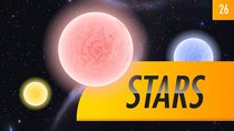 Crash Course Astronomy - Episode 26 - Stars