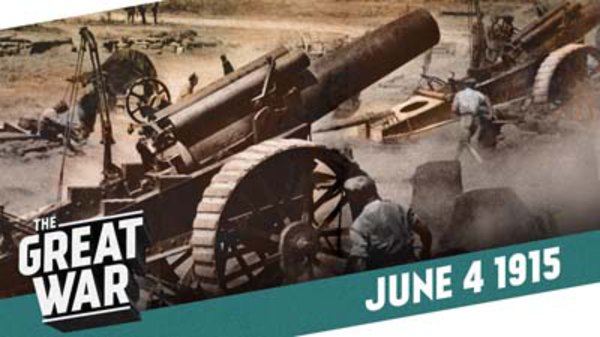 The Great War - S02E23 - Artillery in World War 1 - The Key To Success