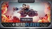 NerdPlayer - Episode 32 - Besiege - Get to the choppa!