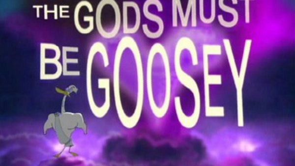 Courage the Cowardly Dog - S01E16 - The Gods Must Be Goosey