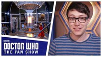 Doctor Who: The Fan Show - Episode 16 - Charlieissocoollike In The TARDIS