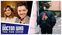 Doctor Who: The Fan Show - Episode 20 - Jenna Coleman On What It Takes To Be A Companion