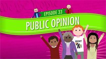 Crash Course U.S. Government and Politics - Episode 33 - Public Opinion