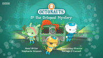 Octonauts - Episode 3 - The Octopod Mystery