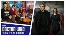 Doctor Who: The Fan Show - Episode 7 - The Zygon Invasion Reactions