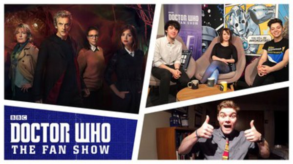 Doctor Who: The Fan Show - S02E08 - The Zygon Inversion Reactions