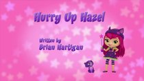 Little Charmers - Episode 46 - Hurry Up Hazel