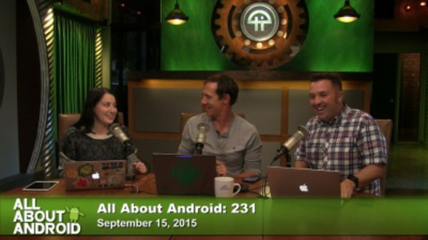 All About Android - S01E231 - The Struggle is Real