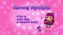 Little Charmers - Episode 48 - Charming Nightlights