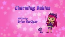Little Charmers - Episode 49 - Charming Babies