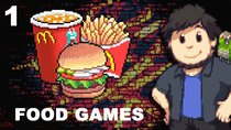 JonTron - Episode 10 - Food Games (PART 1)