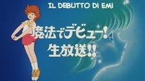 Mahou no Star Magical Emi - Episode 2 - A Magical Debut... Live on TV!