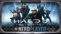 NerdPlayer - Episode 51 - Halo 5 Guardians - And he died...