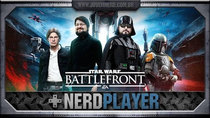 NerdPlayer - Episode 52 - Star Wars Battlefront - It's a Trap!