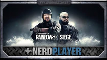 NerdPlayer - Episode 53 - Rainbow Six: Siege - Strategy's Concept