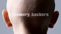 NOVA - Episode 6 - Memory Hackers