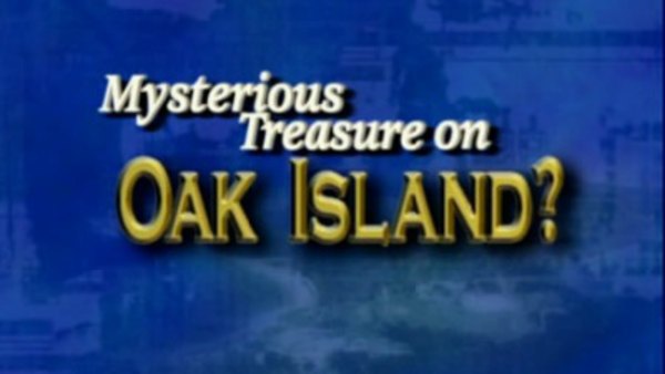 Encounters with the Unexplained - S01E11 - Mysterious Treasure on Oak Island