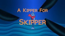 The Penguins of Madagascar - Episode 15 - A Kipper for Skipper