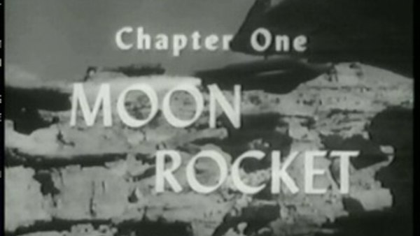 Radar Men From the Moon - S01E01 - Moon Rocket