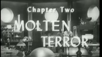 Radar Men From the Moon - Episode 2 - Molten Terror