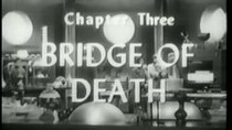 Radar Men From the Moon - Episode 3 - Bridge of Death