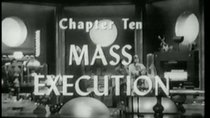 Radar Men From the Moon - Episode 10 - Mass Execution