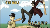 Atop the Fourth Wall - Episode 47 - Mickey Mantle #2